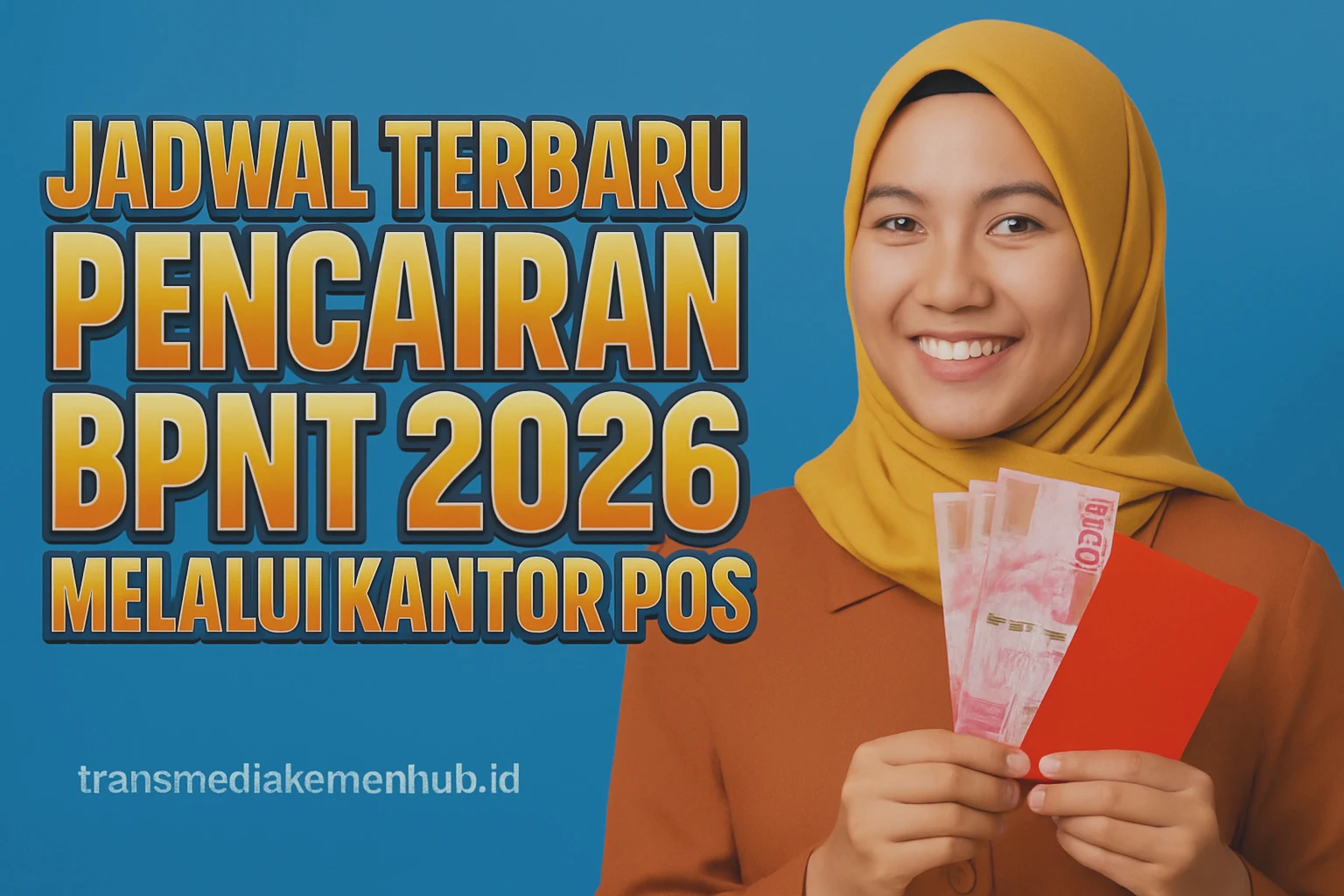 Jadwal Terbaru Pencairan BPNT 2026 Melalui Kantor Pos